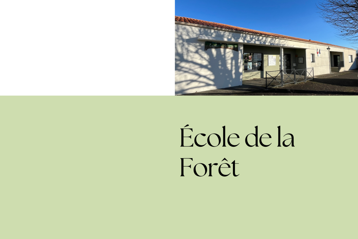 École de la Forêt