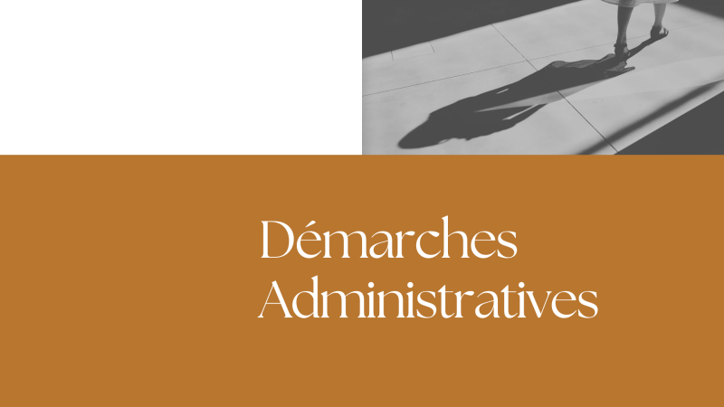 Démarches administratives