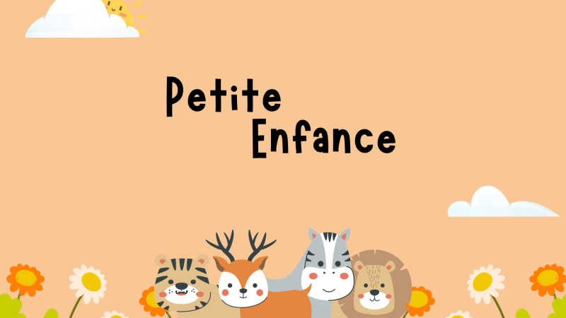 Petite enfance