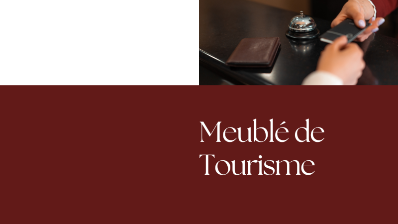 Meublé de Tourisme
