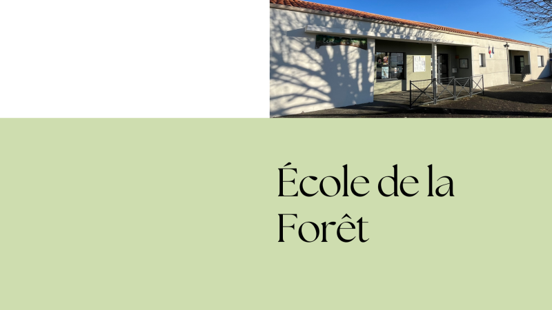 École de la Forêt
